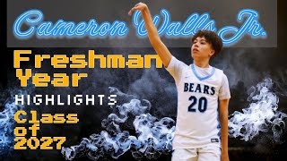 Cameron Walls Jr. | Class of 2027 | Freshman Year Highlight Reel