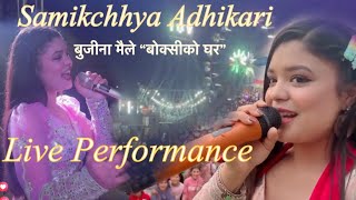 Bujhina Maile “बुझींन मैले” ।।Samikchhya Adhikari ।। live Performance ।। Basantapur Madi