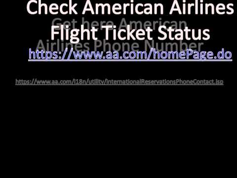 Get American Airlines Phone Number & Check Flight Status Get American Airlines Phone Number & Check Flight Status