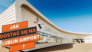 Jak dojechać z centrum miasta do lotnisko Lublin Airport? | #1