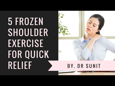 5 frozen shoulder exercises for quick relief. 5 frozen shoulder exercises for quick relief.