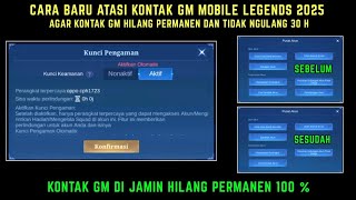 CARA ATASI KONTAK GM MOBILE LEGENDS TERBARU 2025 | CARA ATASI KONTAK GM ML