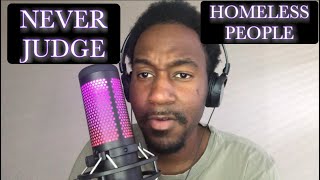 ASMR | Never Judge Homeless People