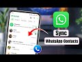 How To Sync WhatsApp Contacts On Android