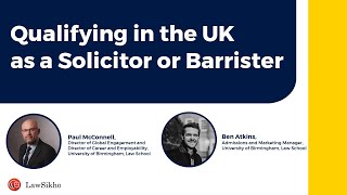 Qualifying in the UK as a Solicitor or Barrister | Paul McConnell & Ben Atkins