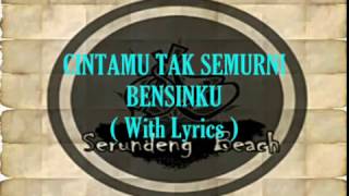 SERUNDENG BEACH   Cintamu Tak Semurni Bensinku  With Lyrics