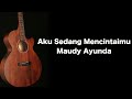 Maudy Ayunda - Aku Sedang Mencintaimu (Acoustic Guitar Backing Track)