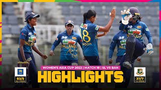 ACC | Women's Asia Cup 2022 | Match 18 | Sri Lanka vs Bangladesh