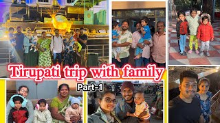 Tirupati trip with family part-1 🕉️🙏🏻 #crazyfamilyvlogs #trending #viralvideo #diml #travelvlog