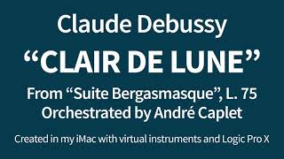 Clair de lune - By my MIDI Virtual Orchestra.