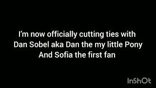 Opinion changed (Sorry @Mylittleponyandsofisthefirst aka Dan Sobel fans)