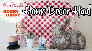 Home Goods & Hobby Lobby Haul | Decor Haul
