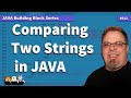 Comparing Two Strings in Java | Comparing Strings