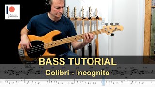 Colibri - Incognito | Bass Tutorial (Sheet + TABs)