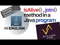 Java thread PROGRAM with isAlive() and join() METHOD