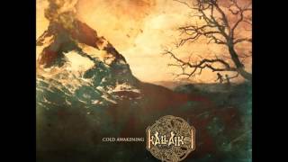 Kallaikoi ‎- Cold Awakening (ALBUM STREAM)