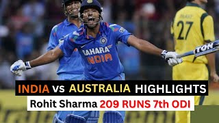 Rohit Sharma 209 vs Australia 7th ODI Match Full HD Highlights 2013 (Ball By Ball)