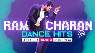 Ram Charan Telugu Dance Hits Jukebox | Telugu Super hits Collection | Dance Hits Audio Songs Jukebox