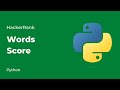 Python HackerRank Solutions: Words Score