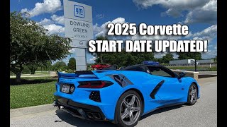 New 2025 Corvette Start Dates & More News