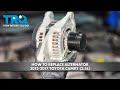 How to Replace Alternator 2012-2017 Toyota Camry (2.5L)