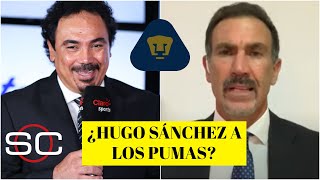 PUMAS Se fue Míchel González. 'Es el momento para Hugo Sánchez': Paco Gabriel De Anda | SportsCenter