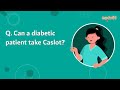 Can a diabetic patient take Caslot?