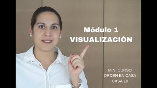 VISUALIZA 👀 tu casa para conseguir el ORDEN. Curso gratuito.