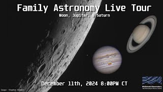 Family Astronomy Livestream: Moon, Jupiter, \u0026 Saturn