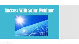 Success With Solar Webinar