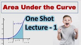 Area Under The Curve - 😲 One Shot Concepts - Integrals - Definite Application of Integration - 1