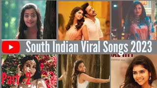South  Indian Viral Songs on Reels 2023 /( Part 2) Instagram Reels Songs