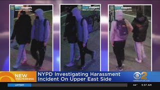 NYPD: 2 suspects wanted for harassment incident on Upper East Side