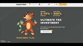 DOGGYTRON - High Yield TRON Smart Contract - Make up to 10% Daily till 300% - Blow Up your TRX