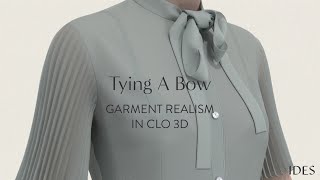 How To Tie A REAL Bow in CLO 3D