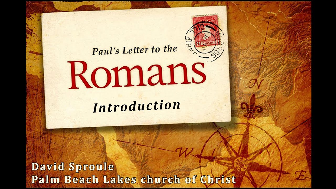 Introduction To Romans - YouTube