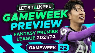 FPL GAMEWEEK 22 PREVIEW | SON REPLACEMENTS? | FANTASY PREMIER LEAGUE 2021/22 TIPS