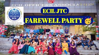 ECIL JTC Farewell Party 🥳 | ECIL JTC Farewell Hydrabad | ECIL Junior Technician Farewell Party |