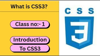 Junior Coder | CSS Introduction | Class no:- 1