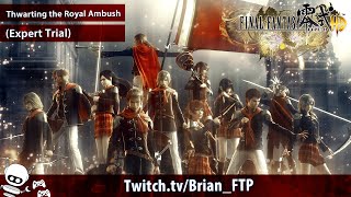 Final Fantasy Type-0 HD: Thwarting The Royal Ambush (Expert Trial)