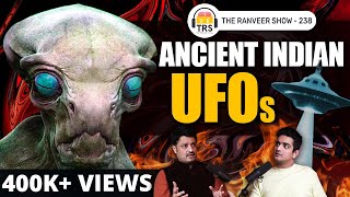 Archaeologist Reveals Ancient Indian Secrets - Vimanas & The Nagas | Dr. Ajay | The Ranveer Show 238
