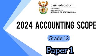 Grade 12 Accounting | November 2024 | Paper 1 Exam scope