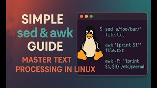 Simple sed & awk Guide – Master Text Processing in Linux!