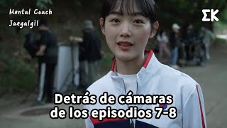 [#MentalCoachJaegal] (ESP) | Detrás de cámaras de los episodios 7-8