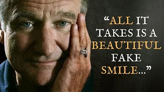 22 ROBIN WILLIAMS Quotes That Will Help You Find Meaning In Your Life || MotivatE