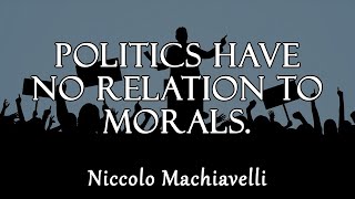 Nicсola Machiavelli quotes about politics and life