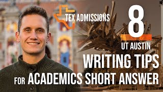 Eight Tips to Write Your UT-Austin Academics Short Answer
