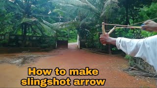 How to make powerful slingshot arrow🏹[MALAYALAM]