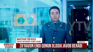 ZO‘RAVON QONUN OLDIDA JAVOB BERADI