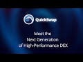 quickswap the next generation of dex is here.